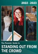 The Parents  Guide to Helping your child stand out 2022 2023