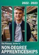 The Parents  Guide to Non degree Apprenticeships 2022   2023