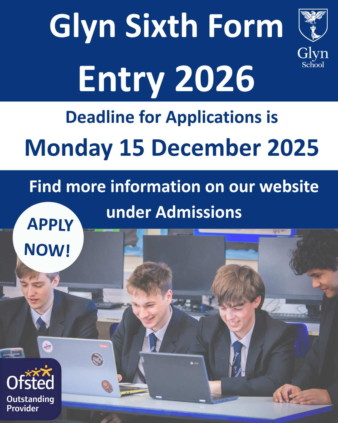 Glyn Sixth Form  Application Deadline