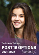 The Parents  Guide to Post 16 options (sumamry) 2021 2022